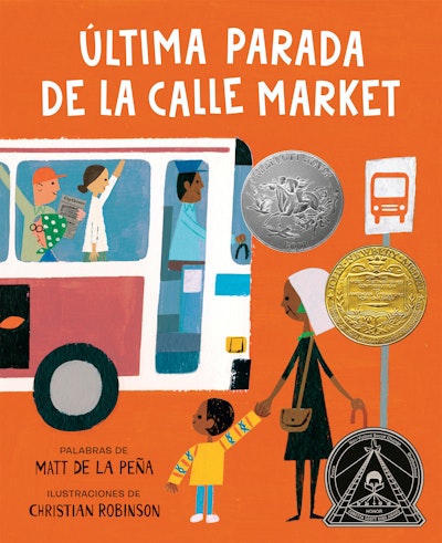 Última parada de la calle Market (Last Stop on Market Street Spanish Edition)