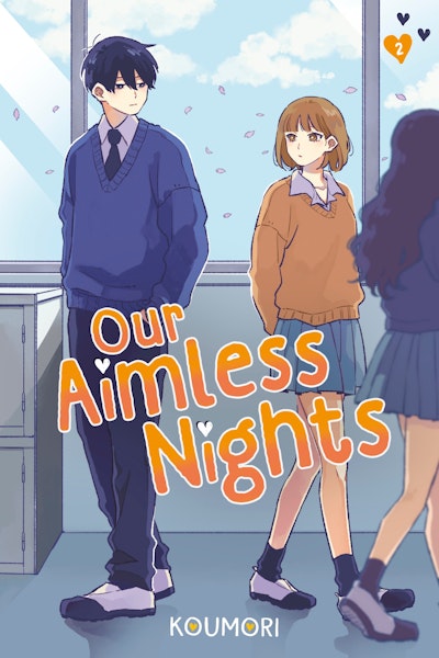 Our Aimless Nights, Volume 2