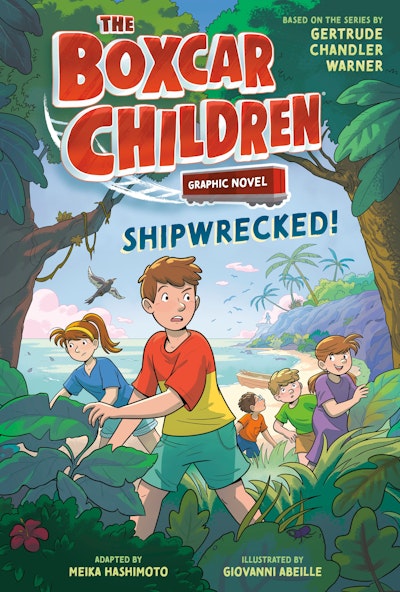 The Boxcar Children: Shipwrecked! Graphic Novel