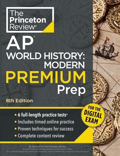 Princeton Review AP World History: Modern Premium Prep, 8th Edition