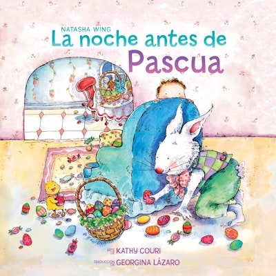 La noche antes de Pascua (The Night Before Easter Spanish Edition)