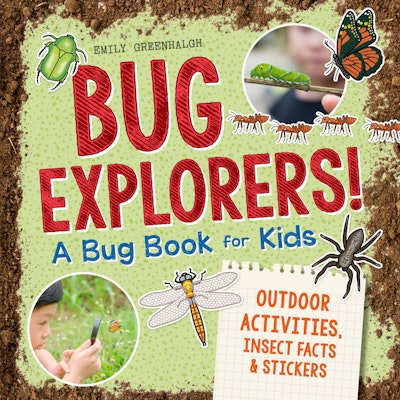 Bug Explorers! A Bug Book for Kids
