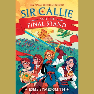 Sir Callie and the Final Stand