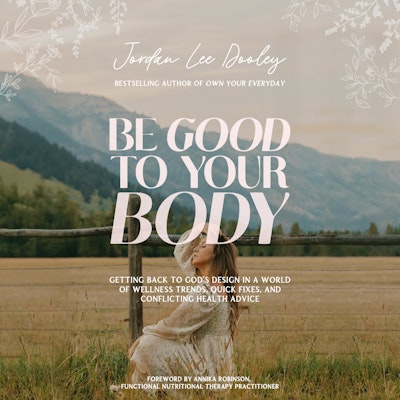 Be Good to Your Body