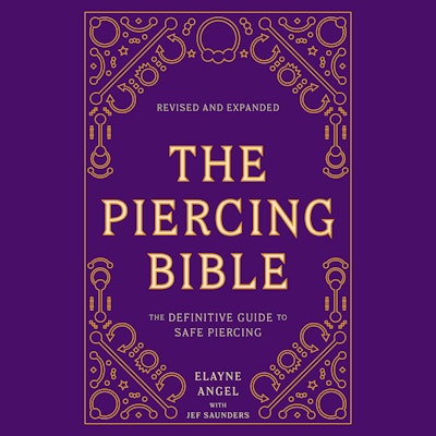 The Piercing Bible, Revised and Expanded
