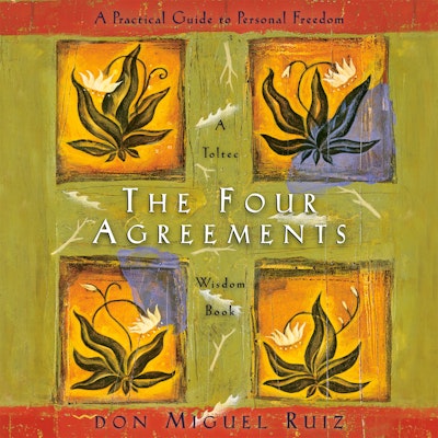 The Four Agreements