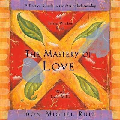 The Mastery of Love