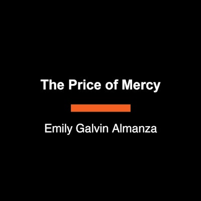 The Price of Mercy
