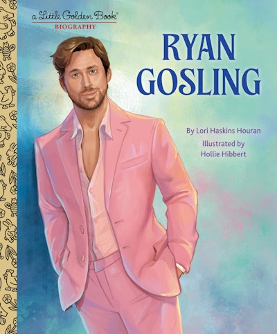 Ryan Gosling: A Little Golden Book Biography