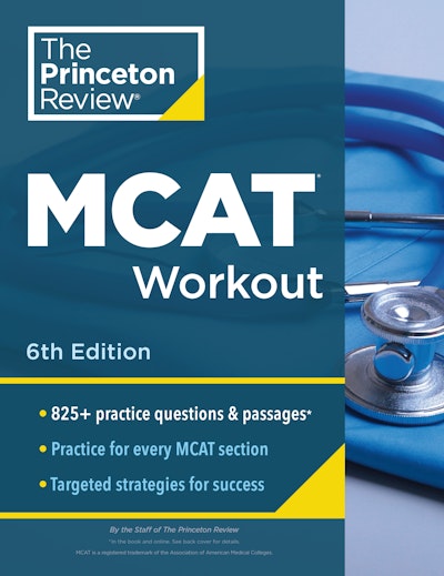 Princeton Review MCAT Workout, 6th Edition