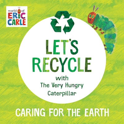 Let's Recycle with The Very Hungry Caterpillar