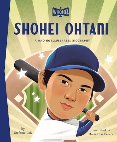 Shohei Ohtani: A Who HQ Illustrated Biography