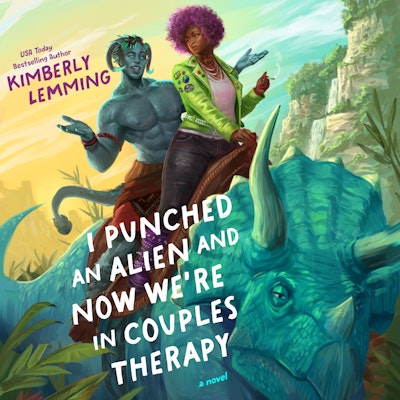 I Punched an Alien and Now We're in Couples Therapy