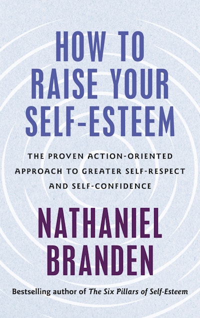 How to Raise Your Self-Esteem