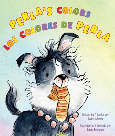 Perla's Colors / Los colores de Perla (Bilingual English-Spanish Edition)