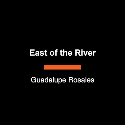 East of the River