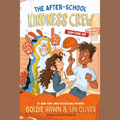 The After-School Kindness Crew: Slam Dunk Day #2