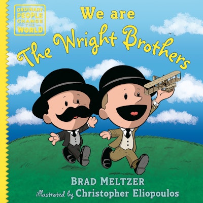 We are the Wright Brothers