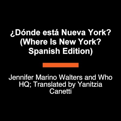 ¿Dónde está Nueva York? (Where Is New York? Spanish Edition)