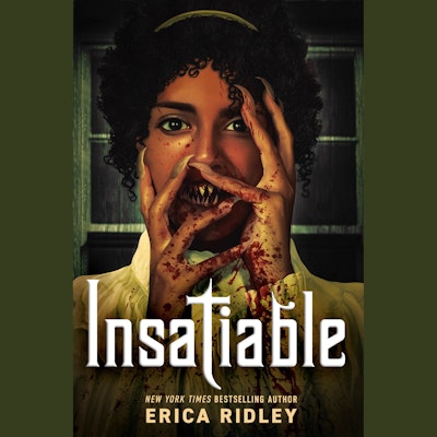 Insatiable