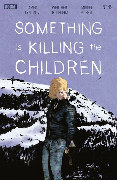 Something is Killing the Children #49