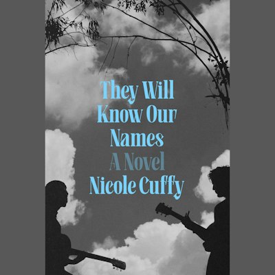 They Will Know Our Names