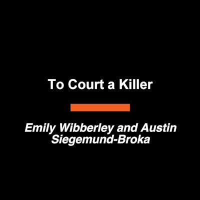 To Court a Killer