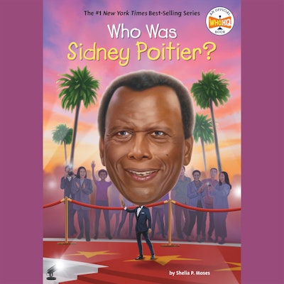 Who Was Sidney Poitier?
