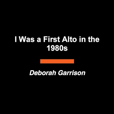 I Was a First Alto in the 1980s