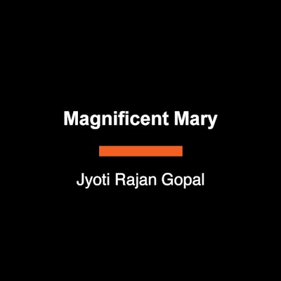 Magnificent Mary
