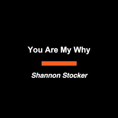 You Are My Why