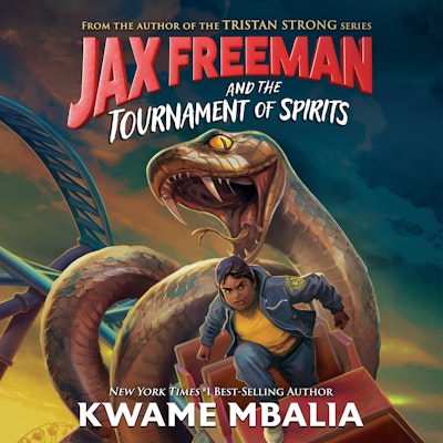 Jax Freeman and the Tournament of Spirits