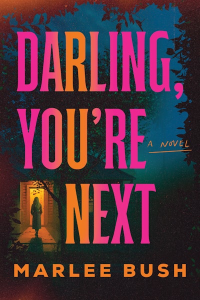 Darling, You're Next