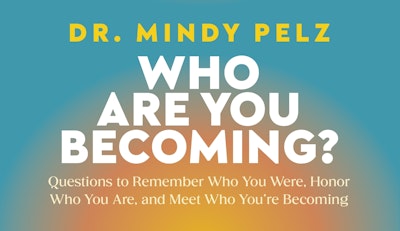 Who Are You Becoming?