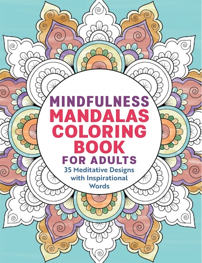 Mindfulness Mandalas Coloring Book for Adults by Rockridge Press - Penguin  Books Australia