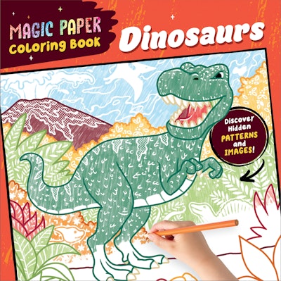 Magic Paper Coloring Book: Dinosaurs