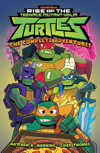 Rise of the Teenage Mutant Ninja Turtles: The Complete Adventures by  Matthew K. Manning - Penguin Books New Zealand