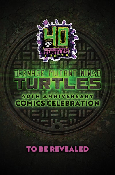 Teenage Mutant Ninja Turtles: 40th Anniversary Comics Celebration—The Deluxe Edition