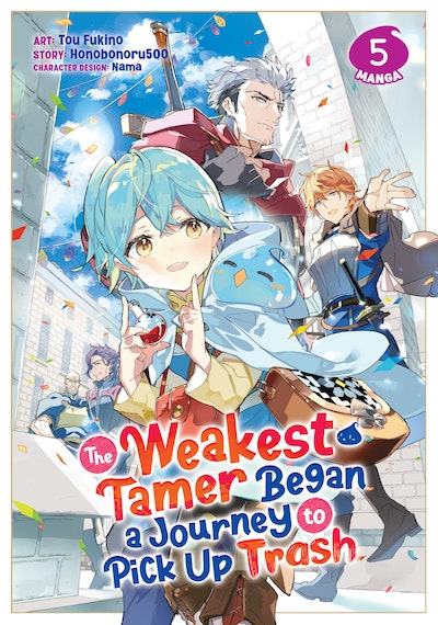 The Weakest Tamer Began a Journey to Pick Up Trash (Manga) Vol. 5 by ...