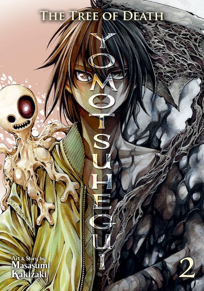 The Tree of Death: Yomotsuhegui Vol. 2