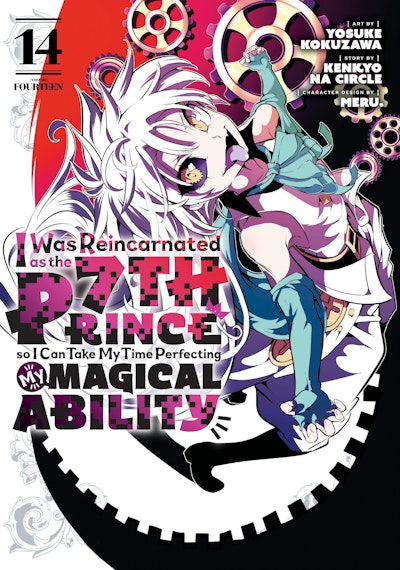 I Was Reincarnated as the 7th Prince so I Can Take My Time Perfecting My Magical Ability 14