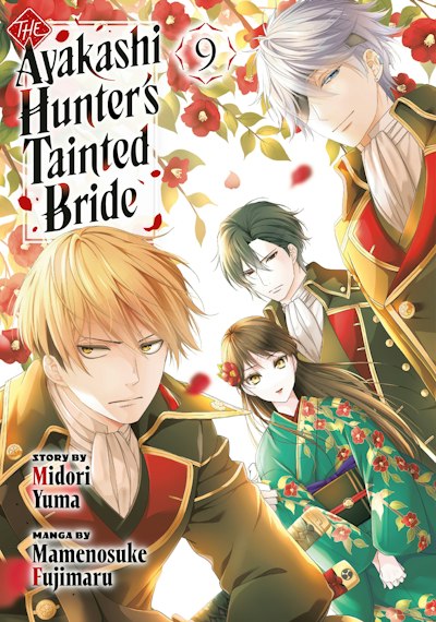 The Ayakashi Hunter's Tainted Bride 9