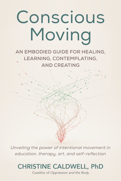 Conscious Moving