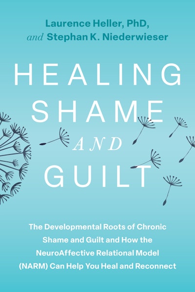 Healing Shame and Guilt