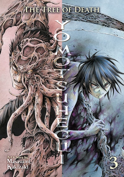 The Tree of Death: Yomotsuhegui Vol. 3