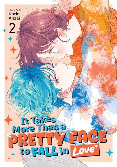 It Takes More Than a Pretty Face to Fall in Love Vol. 2