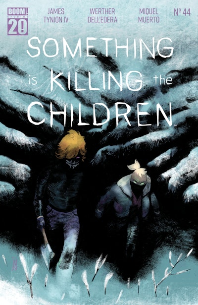 Something is Killing the Children #44