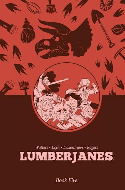 Lumberjanes Book Five