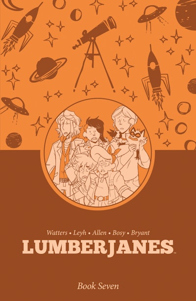 Lumberjanes Book Seven