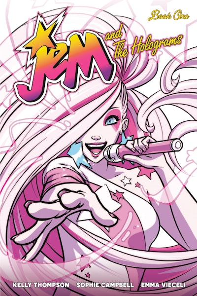 Jem and the Holograms Book One
